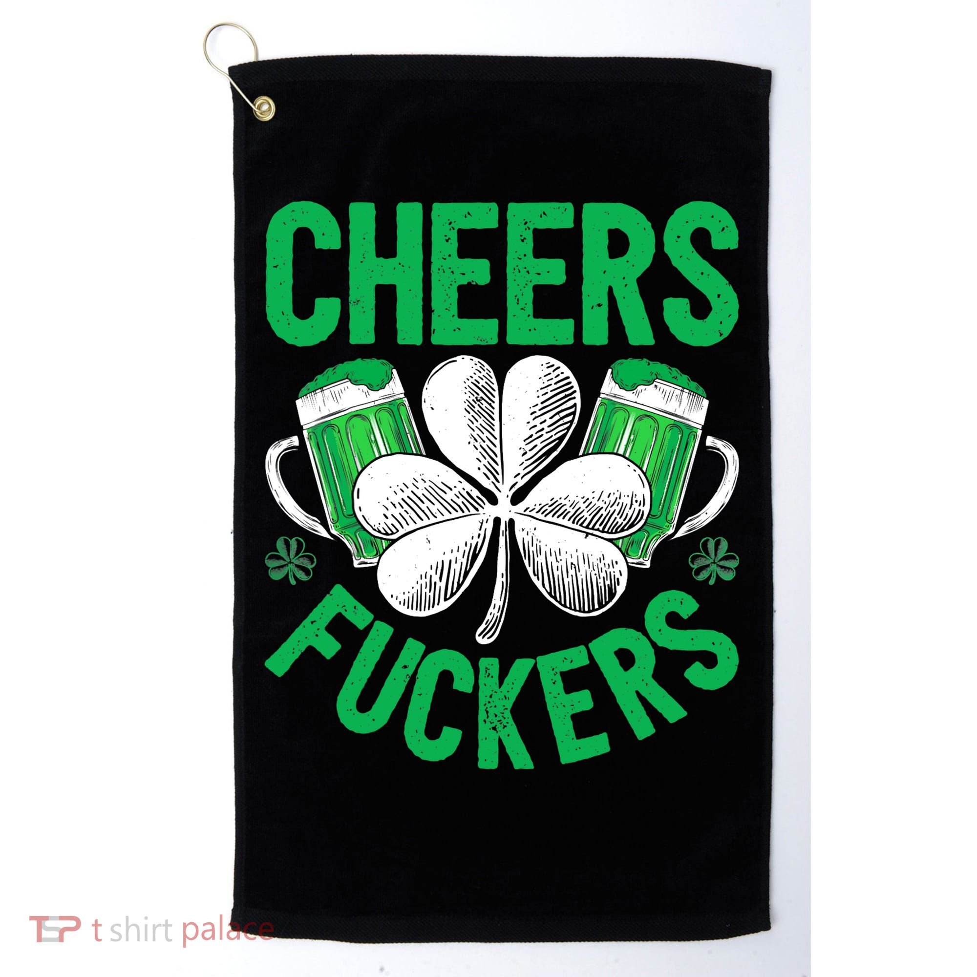 Cheers Fuckers St Patricks Day Beer Drinking Mugs Golf Towel