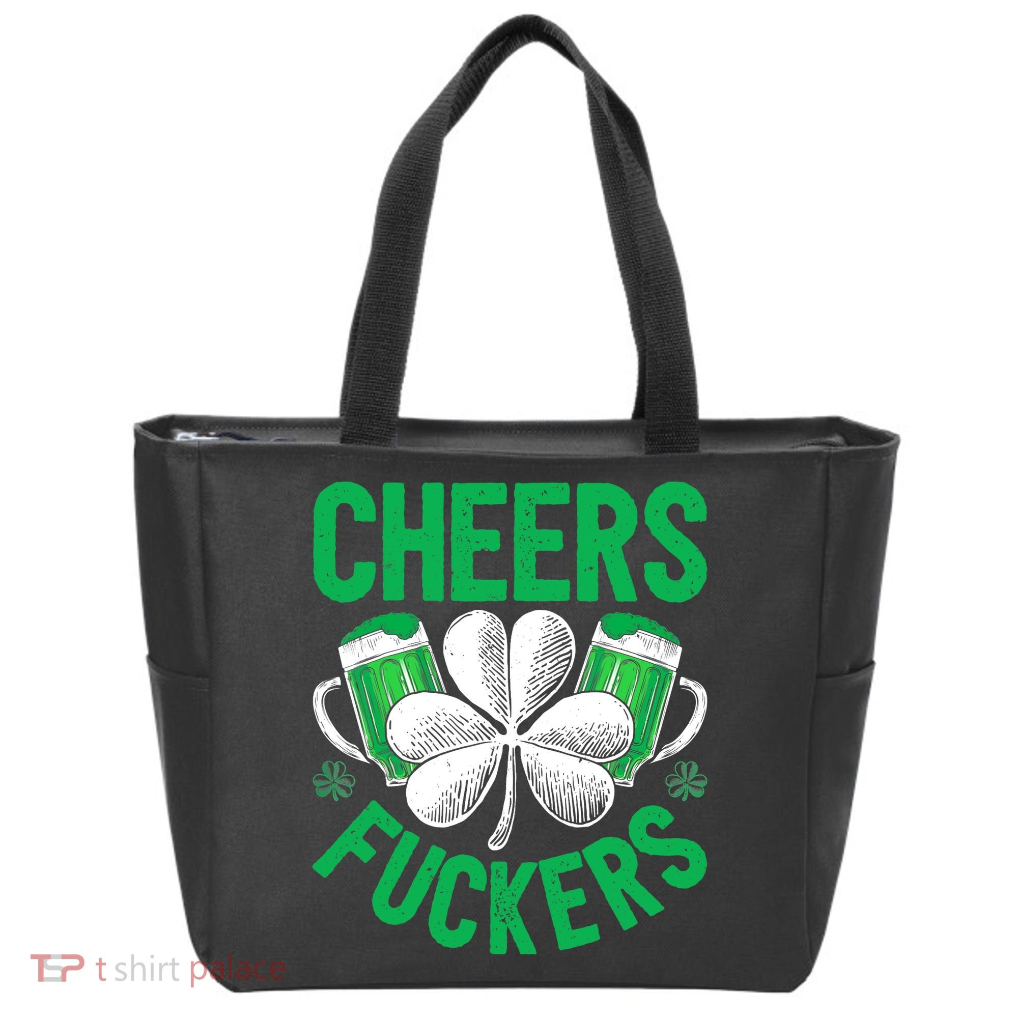 Cheers Fuckers St Patricks Day Beer Drinking Mugs Tote Bag
