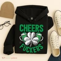 Cheers Fuckers St.Patricks Day Drinking Irish Hoodie thumb 4