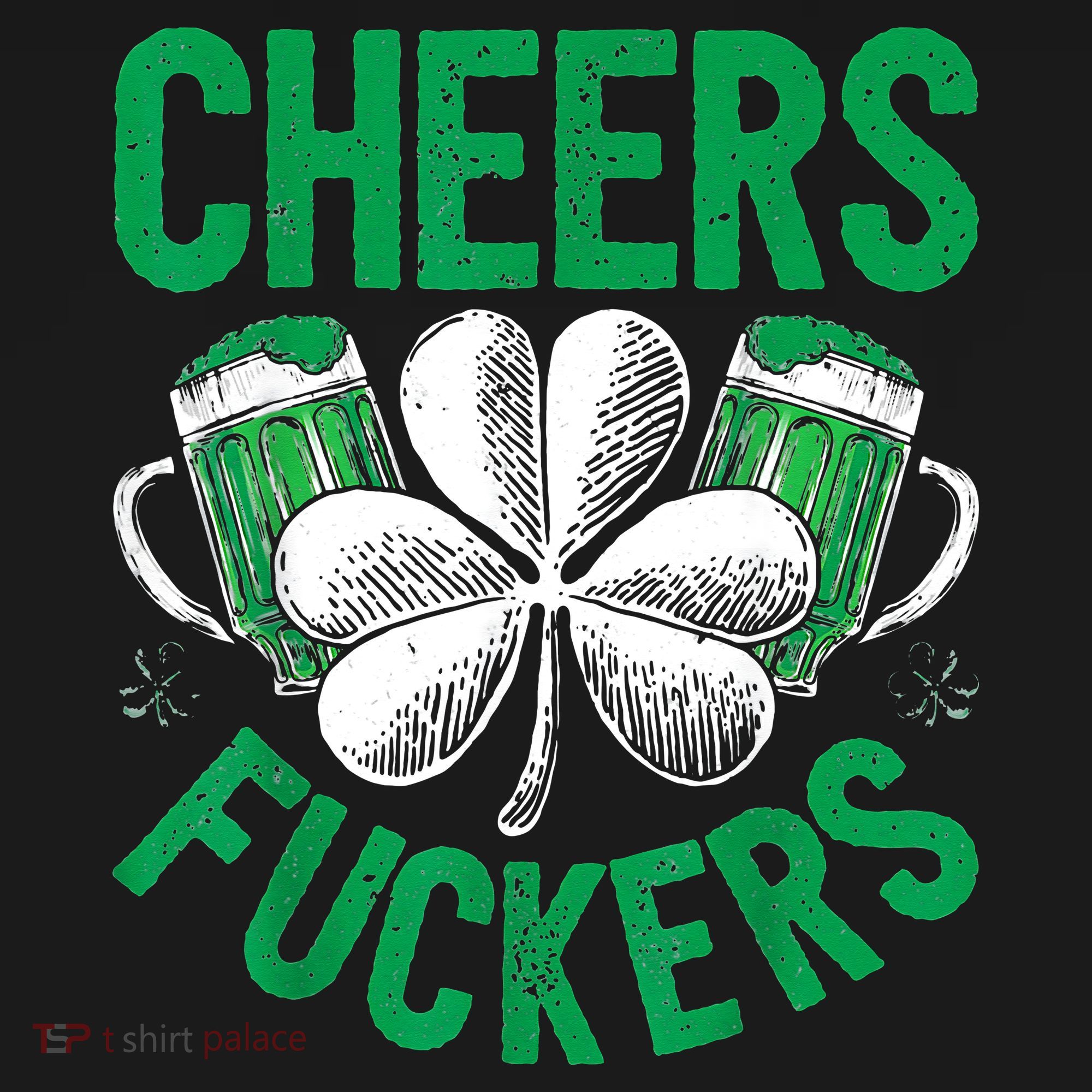 Cheers Fuckers St.Patricks Day Drinking Irish Polo