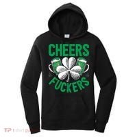 Cheers Fuckers St.Patricks Day Drinking Irish Women's Hoodie thumb 0