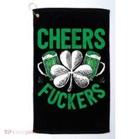 Cheers Fuckers St.Patricks Day Drinking Irish Golf Towel thumb 0