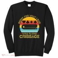 Cribbage Funny Sorry For What I Said While Playing Sweatshirt thumb 0