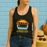 Cribbage Funny Sorry For What I Said While Playing Women's Tank Top thumb 2
