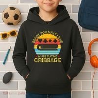 Cribbage Funny Sorry For What I Said While Playing Kids Hoodie thumb 2