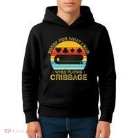 Cribbage Funny Sorry For What I Said While Playing Kids Hoodie thumb 4