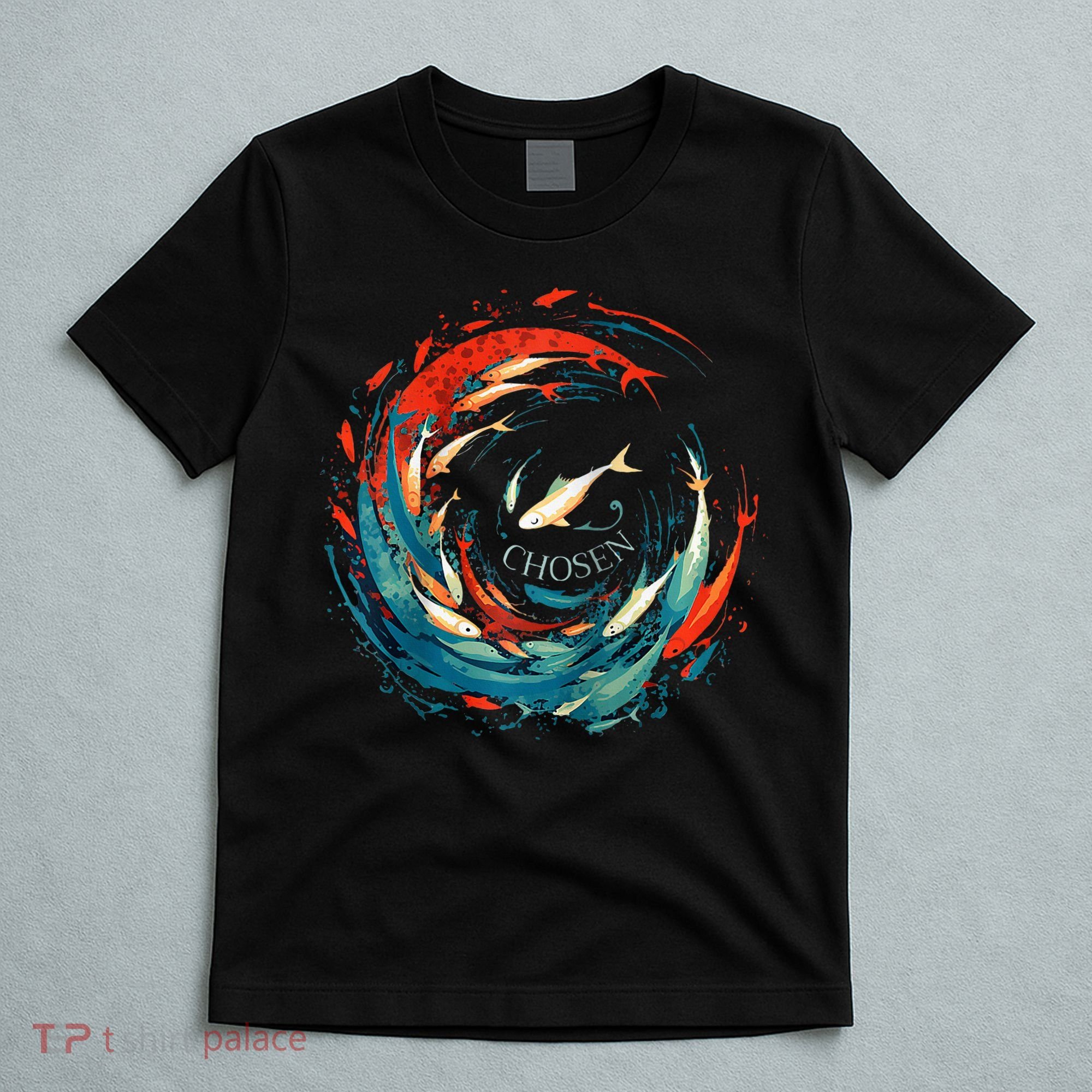 Chosen Fish Swim Against The Current Bible Verse Christian T-Shirt
