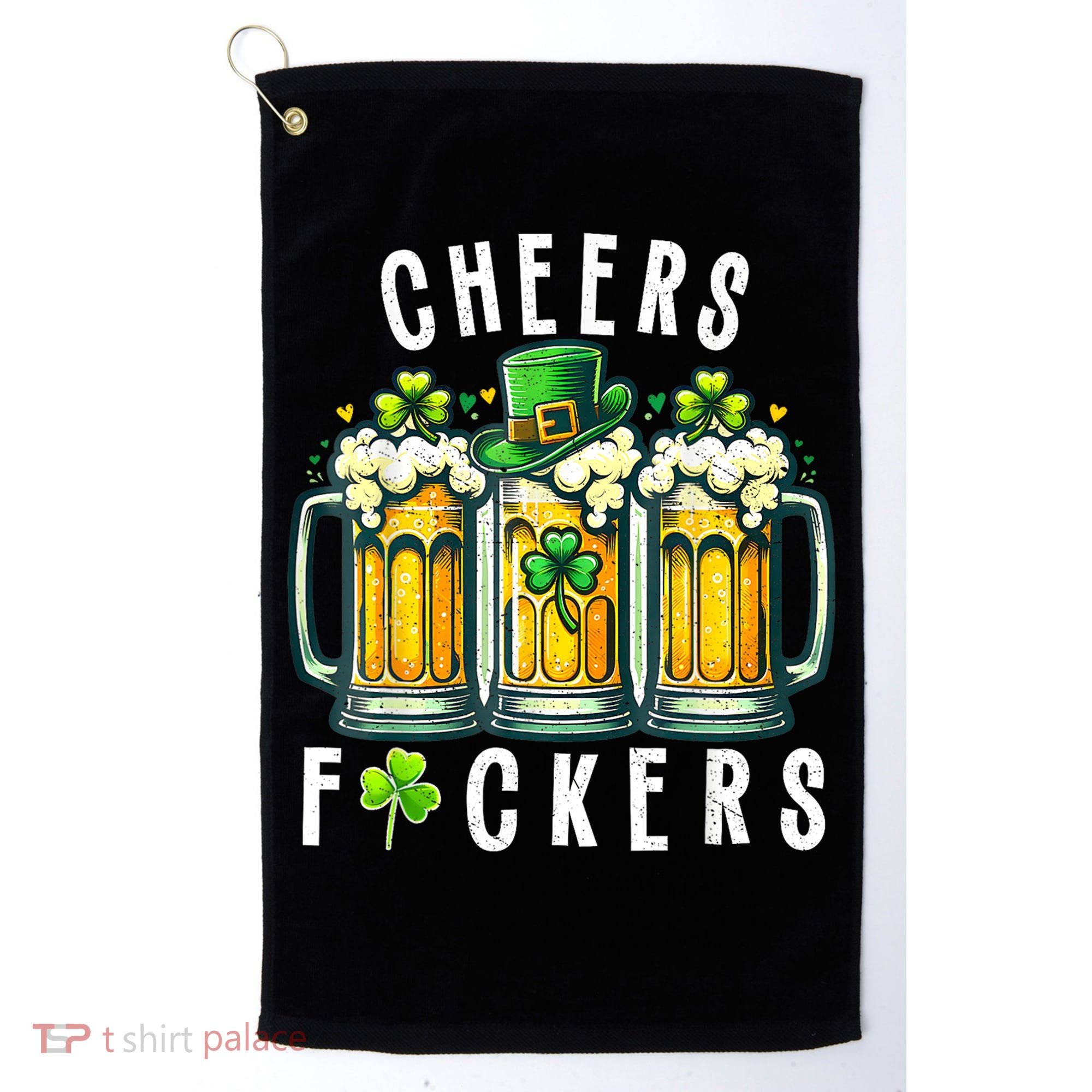Cheers Fuckers St Patricks Day Funny Beer Drinking Mugs Golf Towel