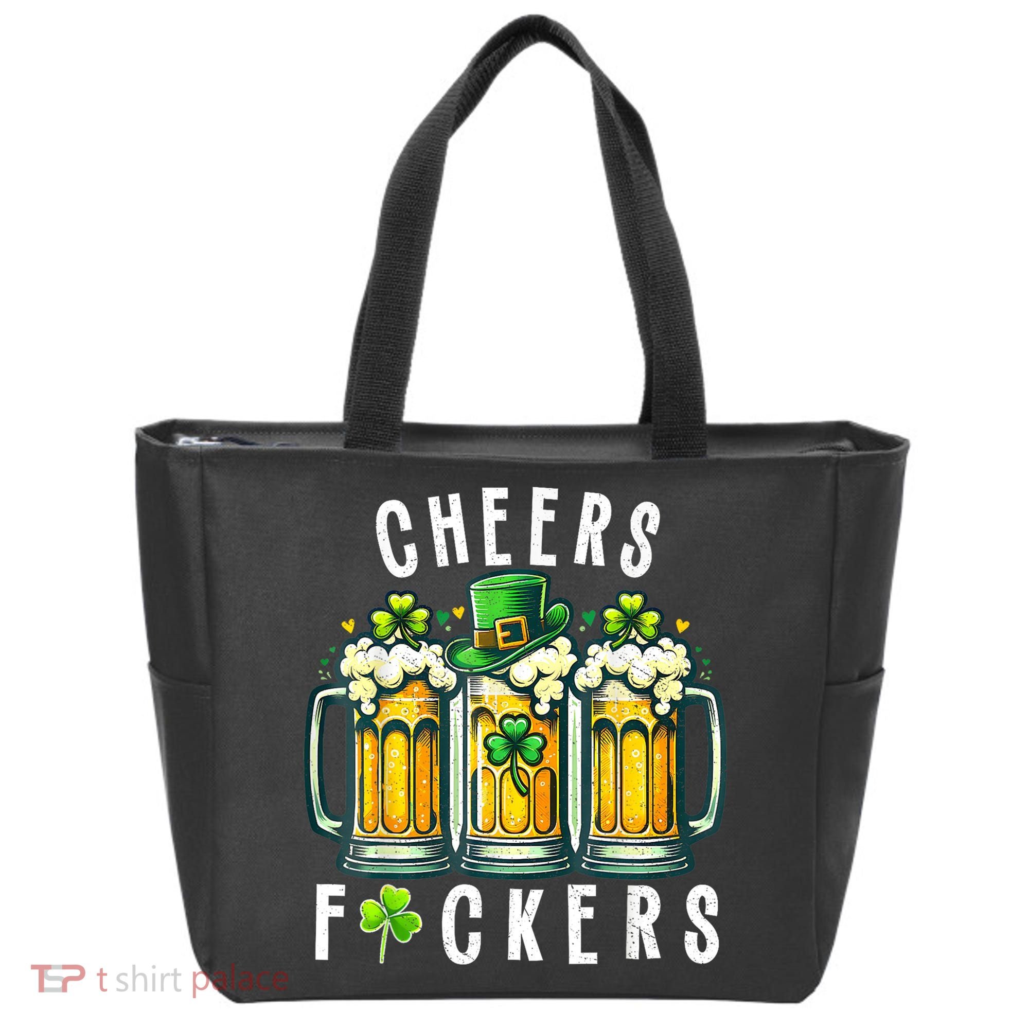Cheers Fuckers St Patricks Day Funny Beer Drinking Mugs Tote Bag