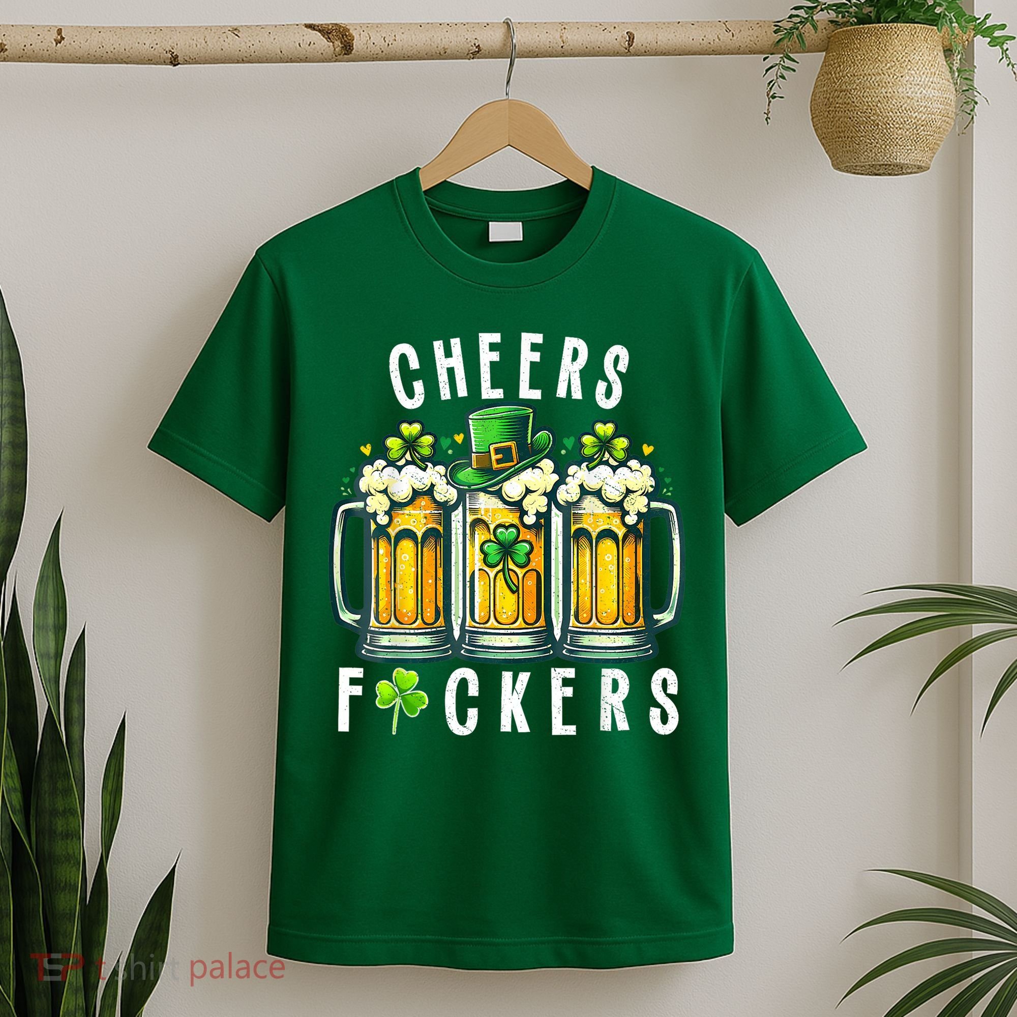 Cheers Fuckers St Patricks Day Funny Beer Drinking Mugs T-Shirt