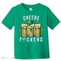 Cheers Fuckers St Patricks Day Funny Beer Drinking Mugs Toddler T-Shirt thumb 0