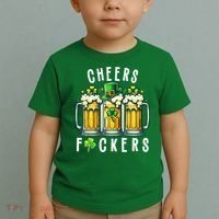 Cheers Fuckers St Patricks Day Funny Beer Drinking Mugs Toddler T-Shirt thumb 2