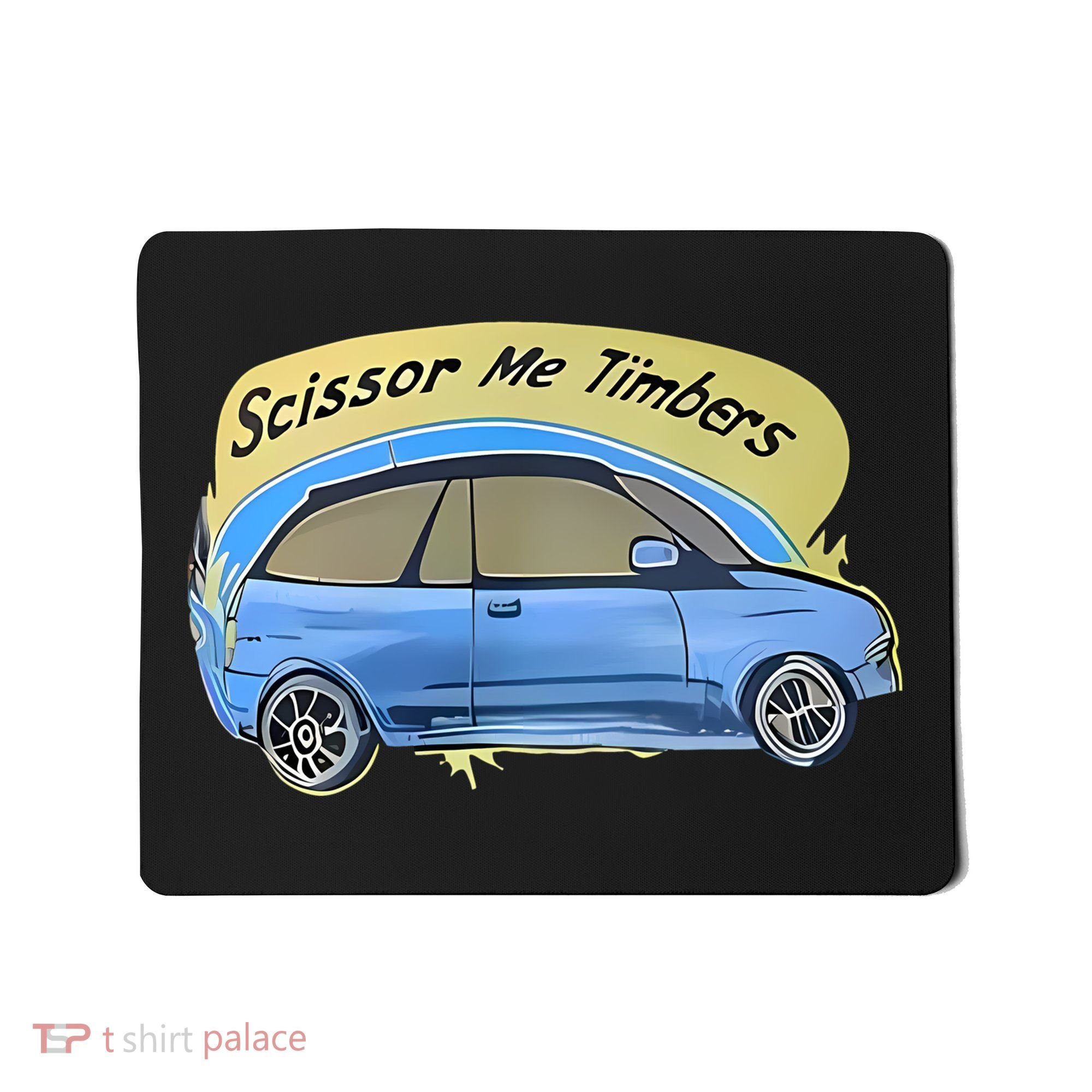 Connor Flintoft Scissor Me Timbers Car Mousepad
