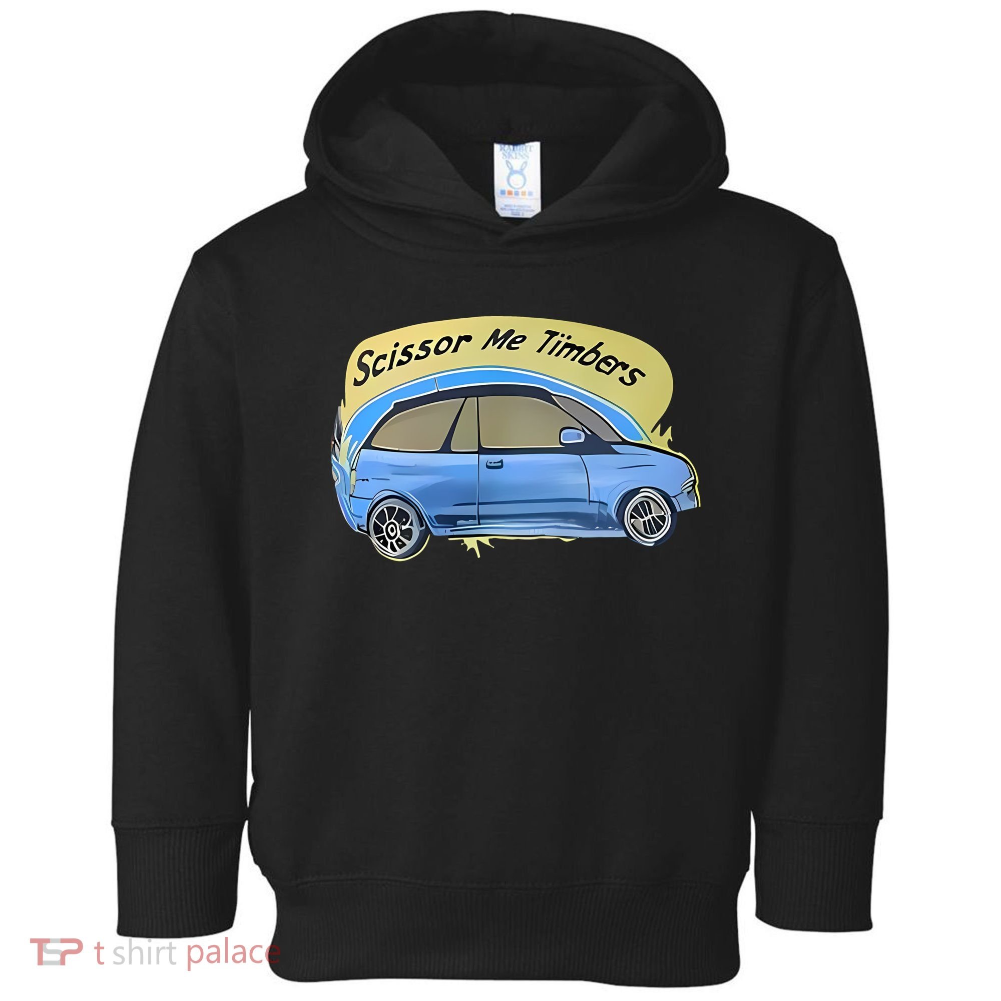 Connor Flintoft Scissor Me Timbers Car Toddler Hoodie