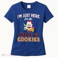 Christmas Funny Santa Just Here For The Milfs And Cookies Gift Women's T-Shirt thumb 0