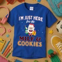 Christmas Funny Santa Just Here For The Milfs And Cookies Gift Kids T-Shirt thumb 3