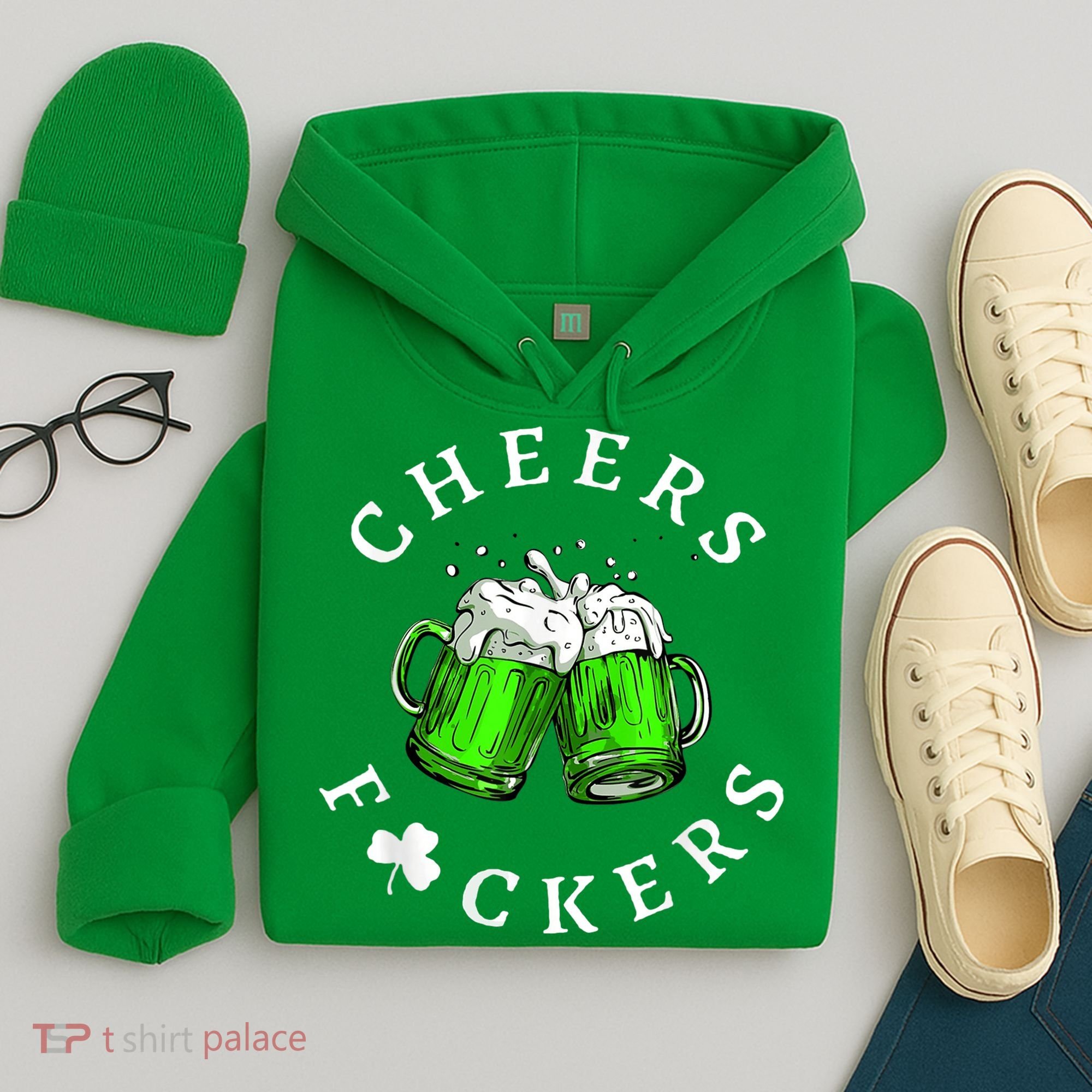 Cheers Fckers' St Patricks Day M.e.n WoM.e.n Beer Drinking Funny Hoodie