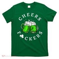 Cheers Fckers' St Patricks Day M.e.n WoM.e.n Beer Drinking Funny T-Shirt thumb 0