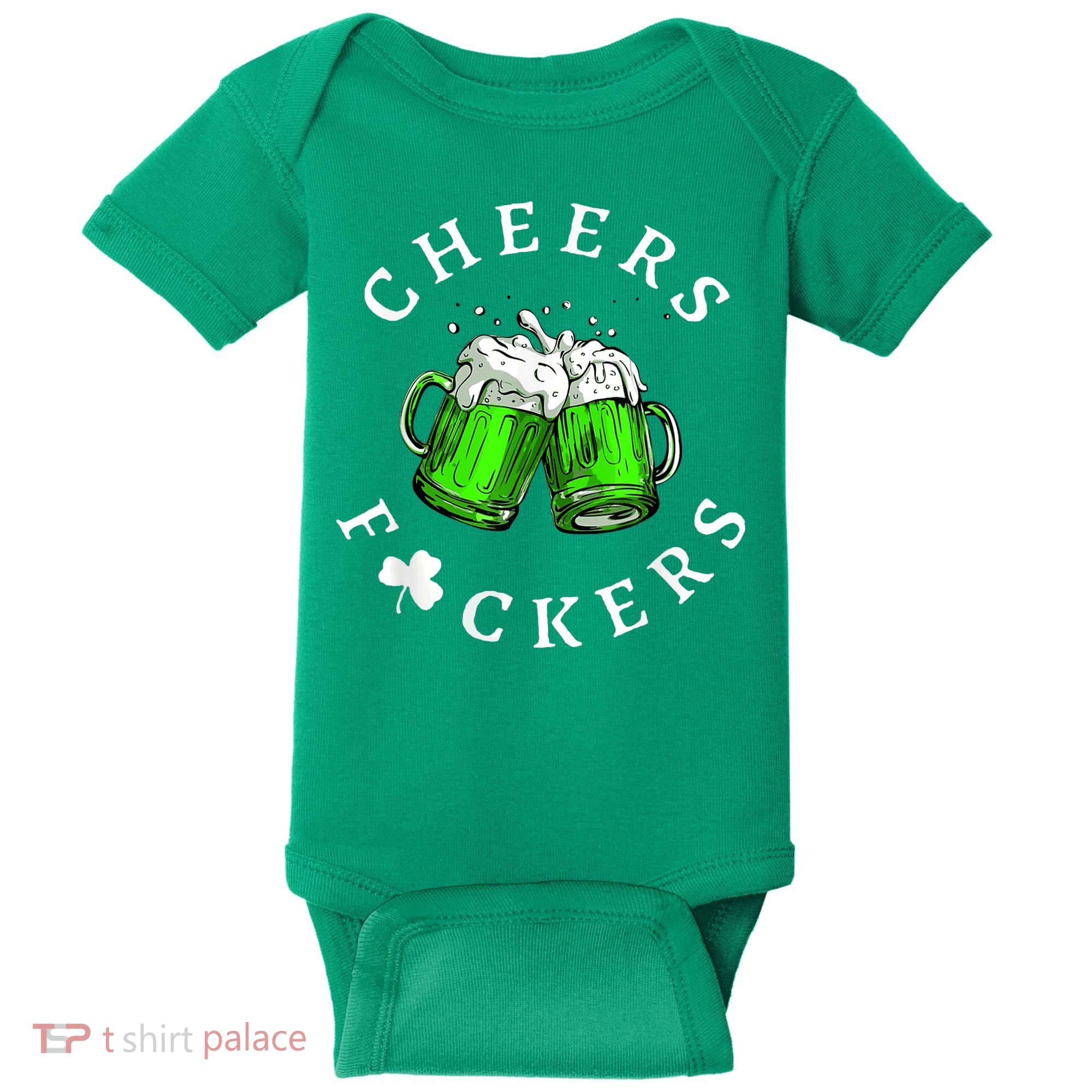 Cheers Fckers' St Patricks Day M.e.n WoM.e.n Beer Drinking Funny Baby Bodysuit