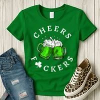 Cheers Fckers' St Patricks Day M.e.n WoM.e.n Beer Drinking Funny Women's T-Shirt thumb 3