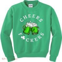 Cheers Fckers' St Patricks Day M.e.n WoM.e.n Beer Drinking Funny Kids Sweatshirt thumb 0
