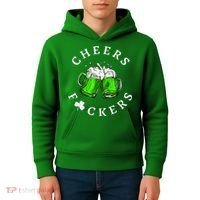 Cheers Fckers' St Patricks Day M.e.n WoM.e.n Beer Drinking Funny Kids Hoodie thumb 4