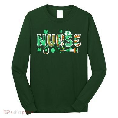 Cute Funny St Patricks Day Nurse Long Sleeve Shirt