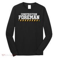 Construction Foreman Safety S For Crew Workers Long Sleeve Shirt thumb 0