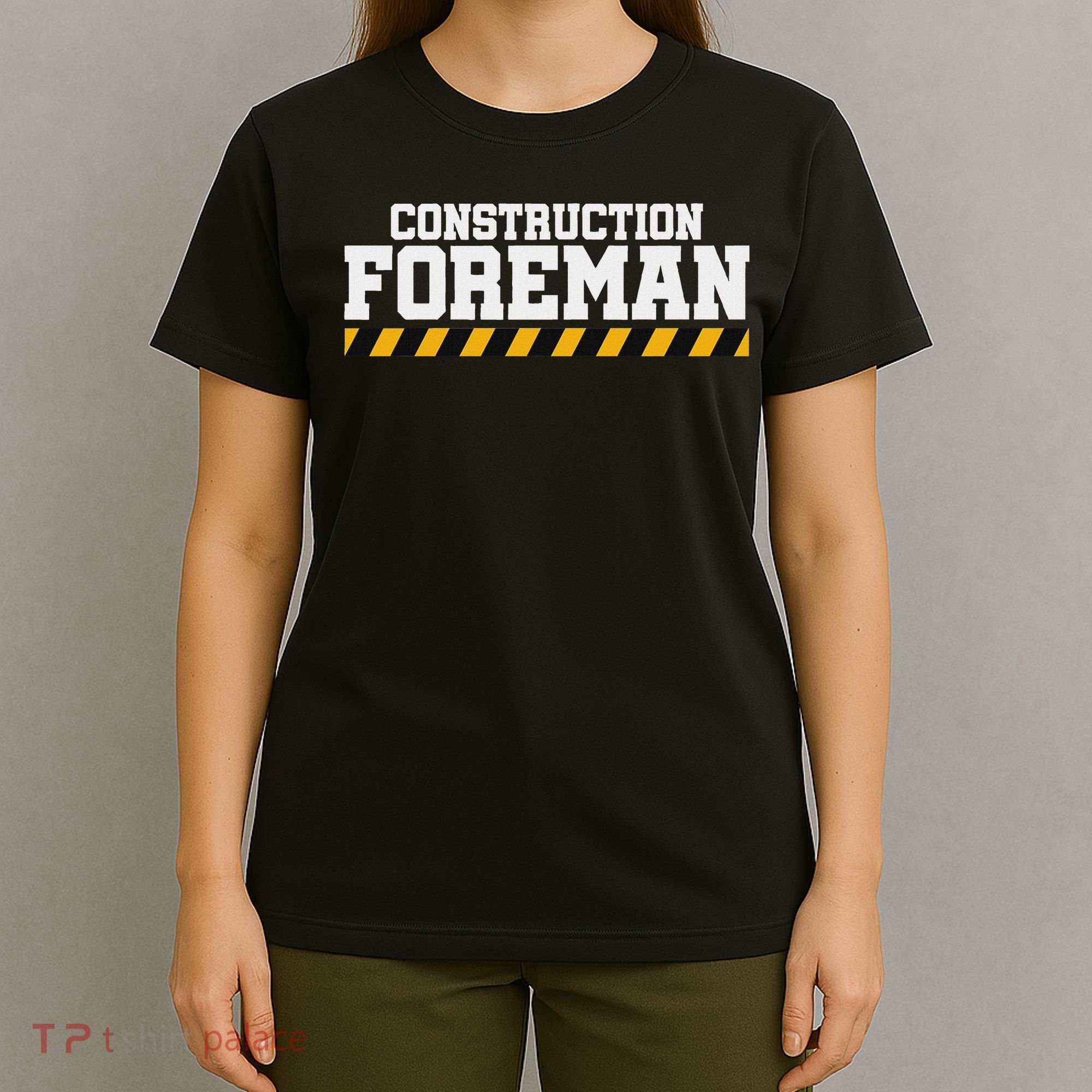 Construction Foreman Safety S For Crew Workers T-Shirt