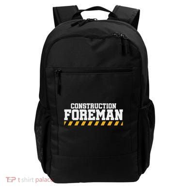 Construction Foreman Safety S For Crew Workers Backpack
