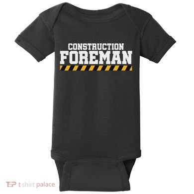 Construction Foreman Safety S For Crew Workers Baby Bodysuit