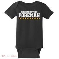 Construction Foreman Safety S For Crew Workers Baby Bodysuit thumb 0