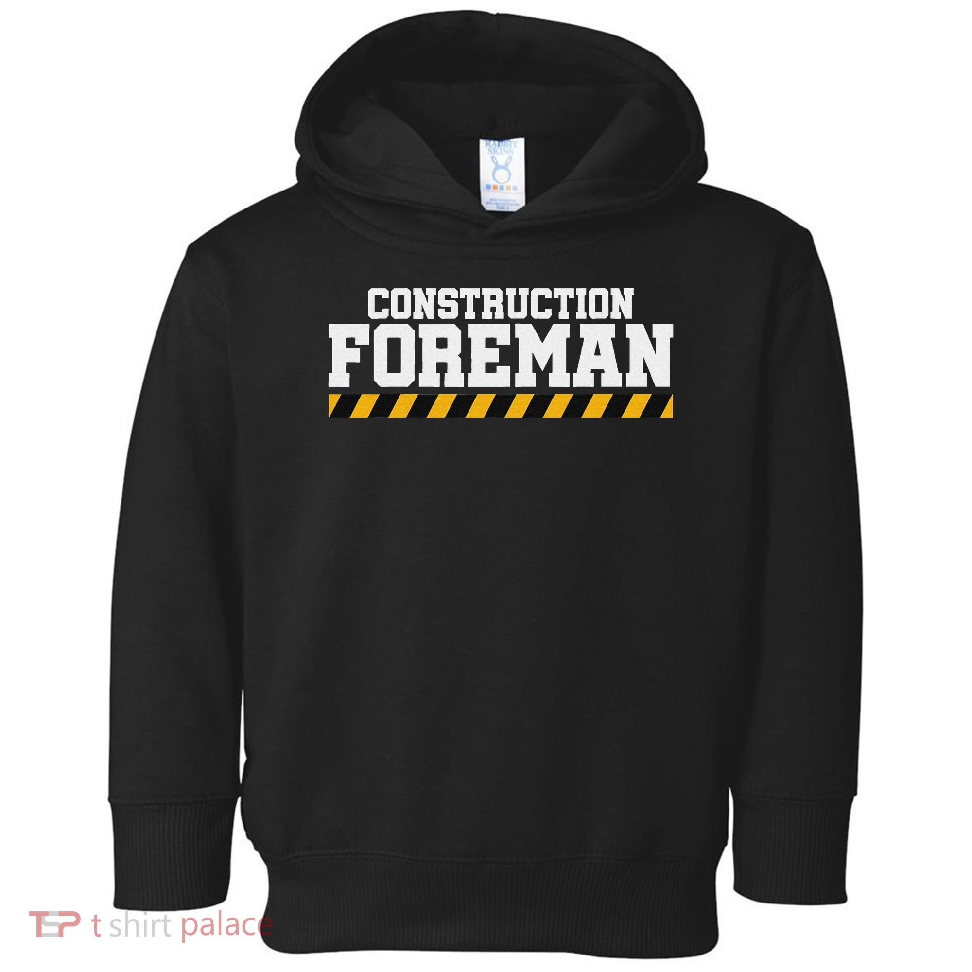 Construction Foreman Safety S For Crew Workers Toddler Hoodie