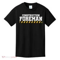 Construction Foreman Safety S For Crew Workers Kids T-Shirt thumb 0