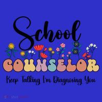 Cute Floral School Counselor Keep Talking I'm Diagnosing You Cool Gift Women's Tank Top thumb 5