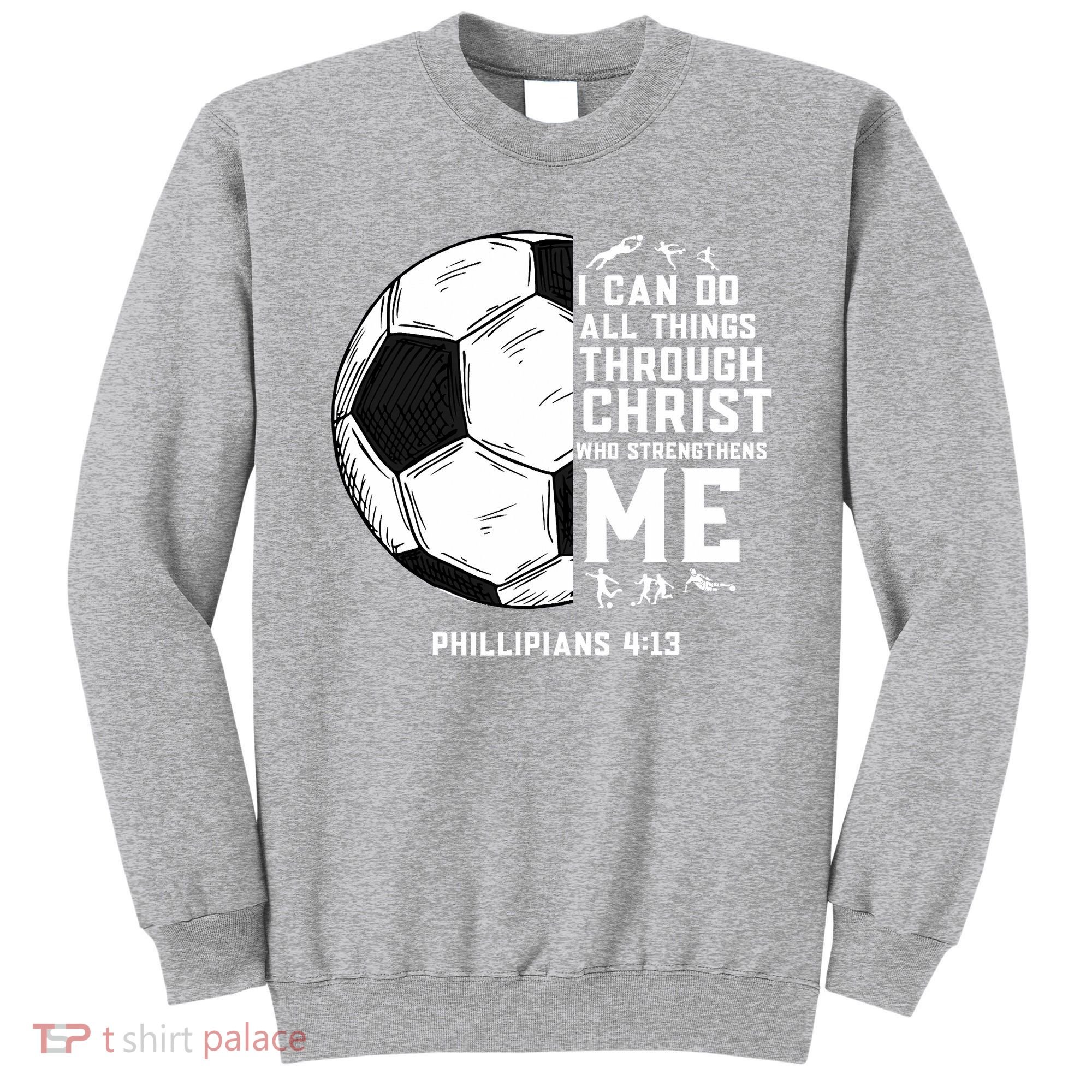 Christian Funny Soccer Men Boys Religious Sweatshirt