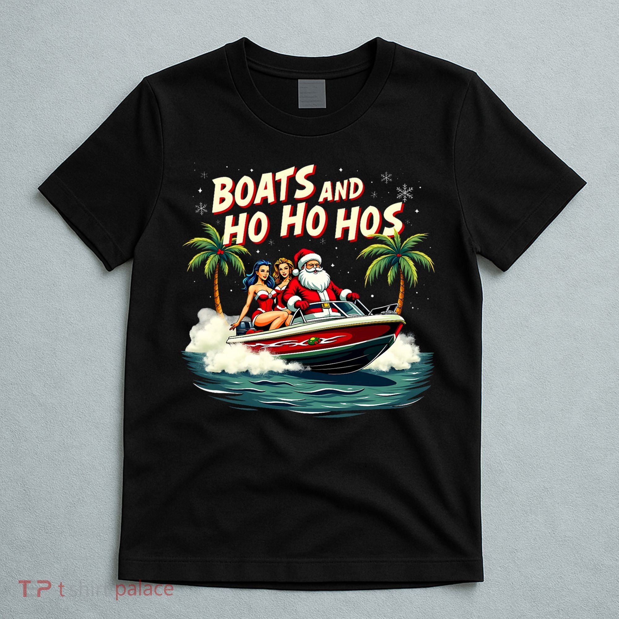 Christmas Funny Santa Boats And Ho Ho Hos T-Shirt