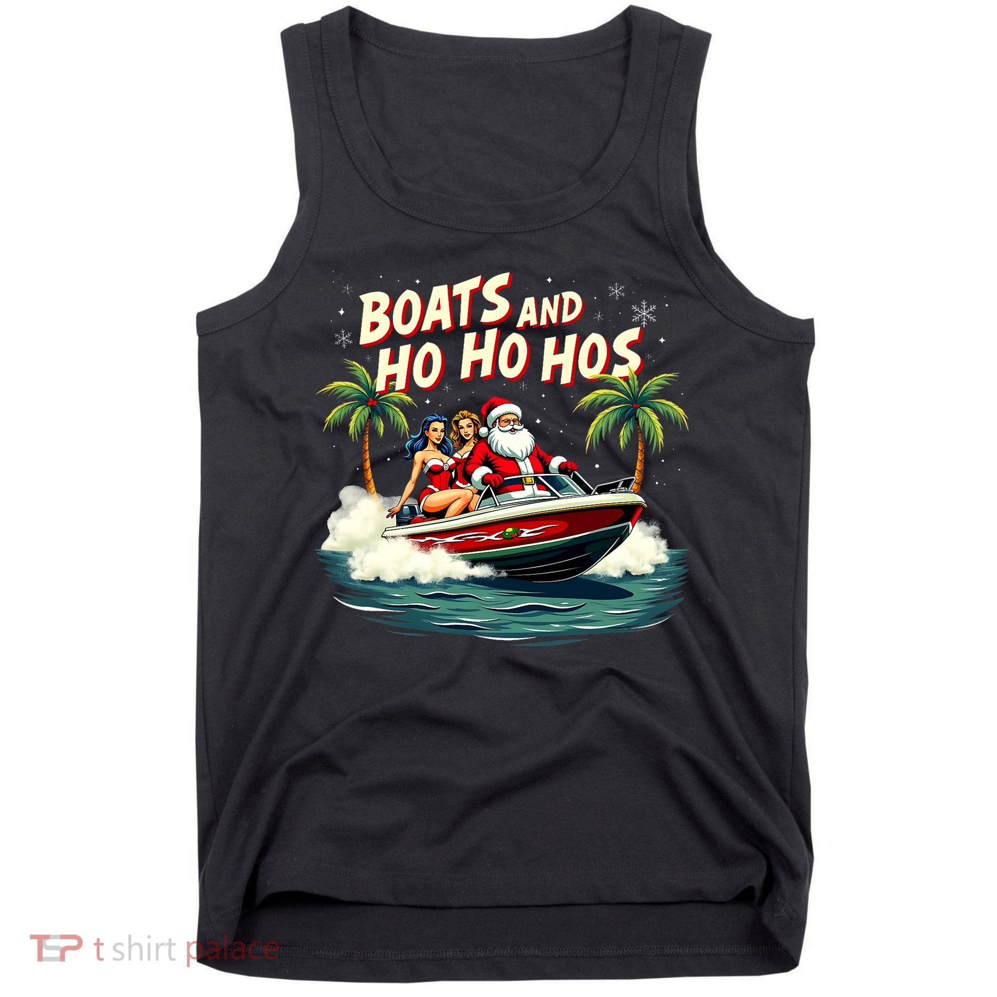 Christmas Funny Santa Boats And Ho Ho Hos Tank Top