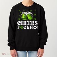 Cheers Fuckers St Patrick's Day Funny Beer Drinking Mugs Women's Sweatshirt thumb 0