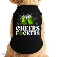 Cheers Fuckers St Patrick's Day Funny Beer Drinking Mugs Doggie Tank thumb 0