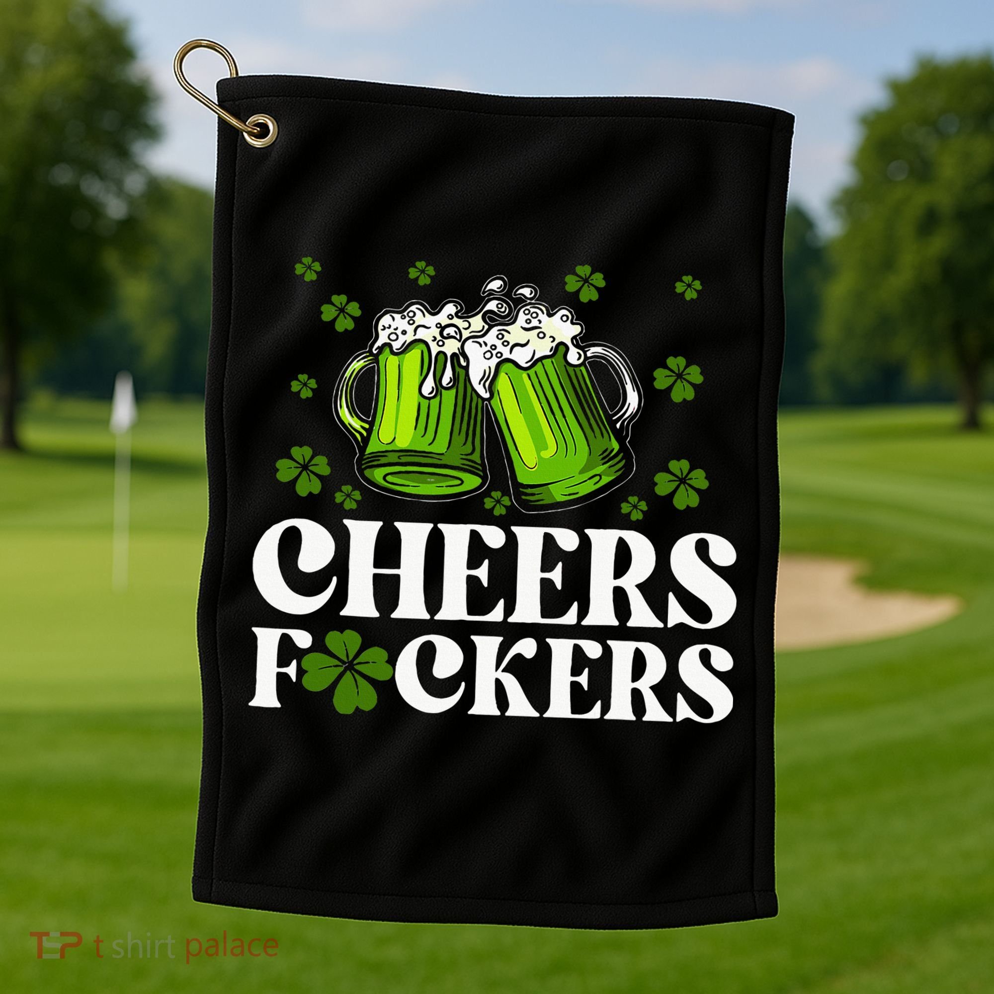 Cheers Fuckers St Patrick's Day Funny Beer Drinking Mugs Golf Towel