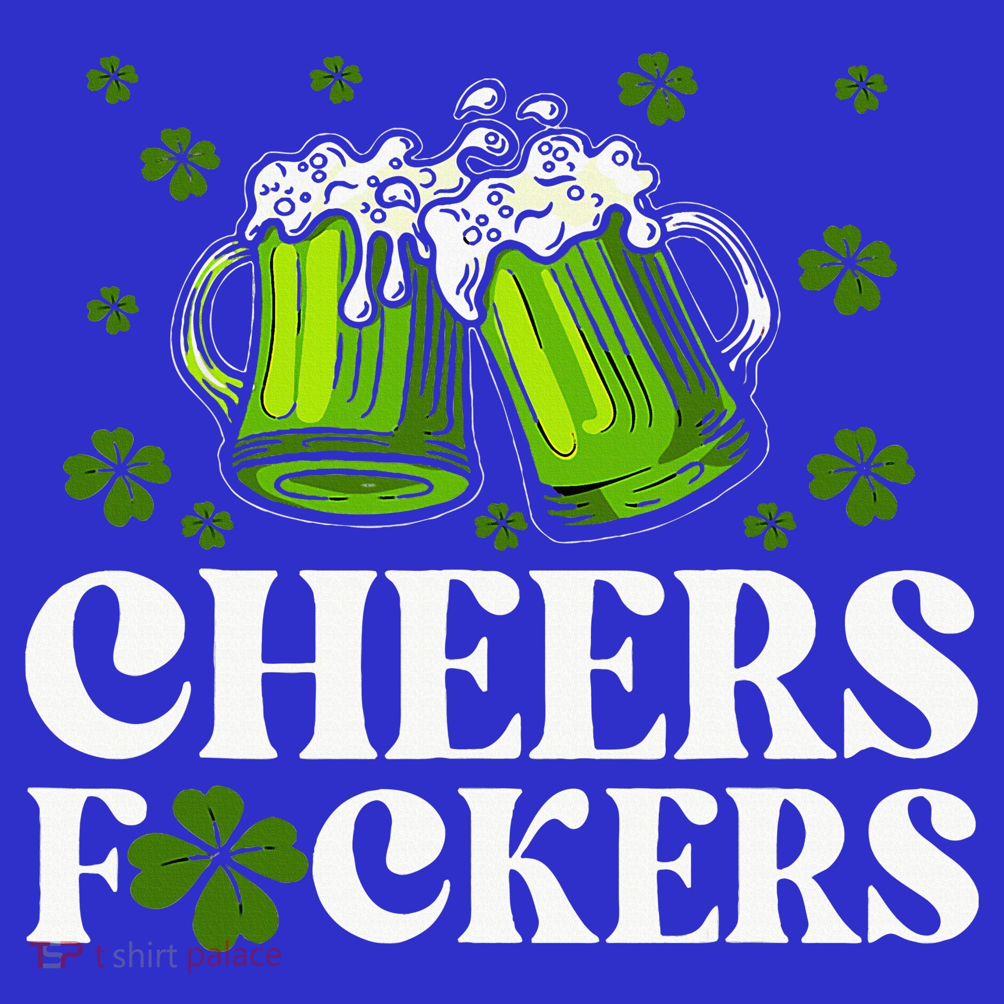 Cheers Fuckers St Patrick's Day Funny Beer Drinking Mugs Mousepad
