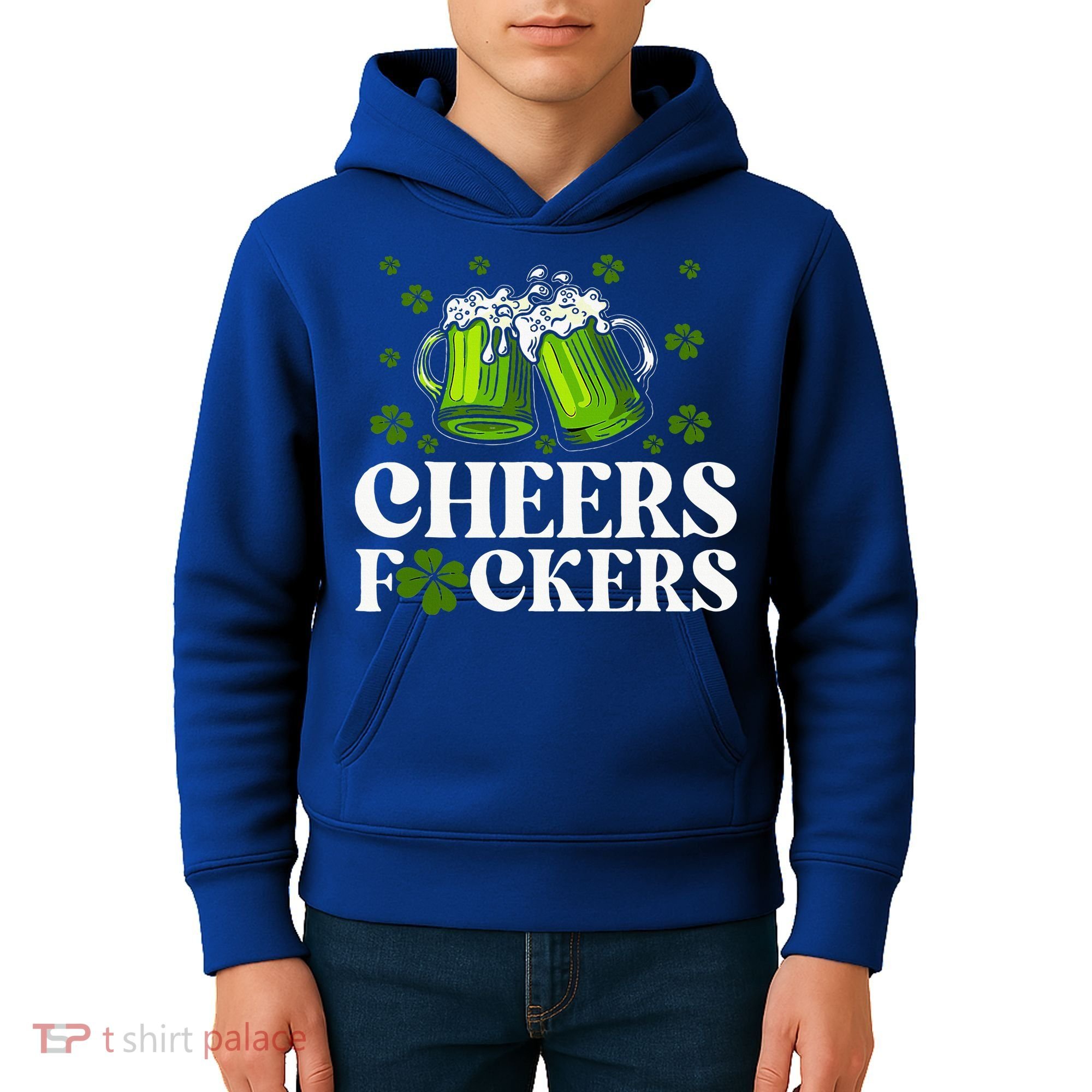 Cheers Fuckers St Patrick's Day Funny Beer Drinking Mugs Kids Hoodie