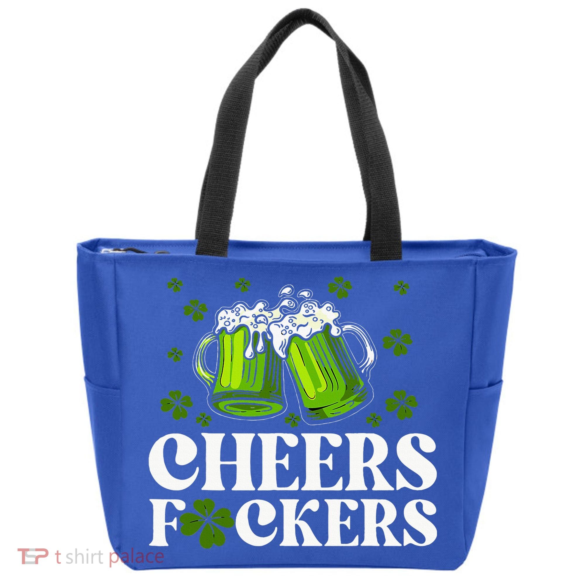 Cheers Fuckers St Patrick's Day Funny Beer Drinking Mugs Tote Bag