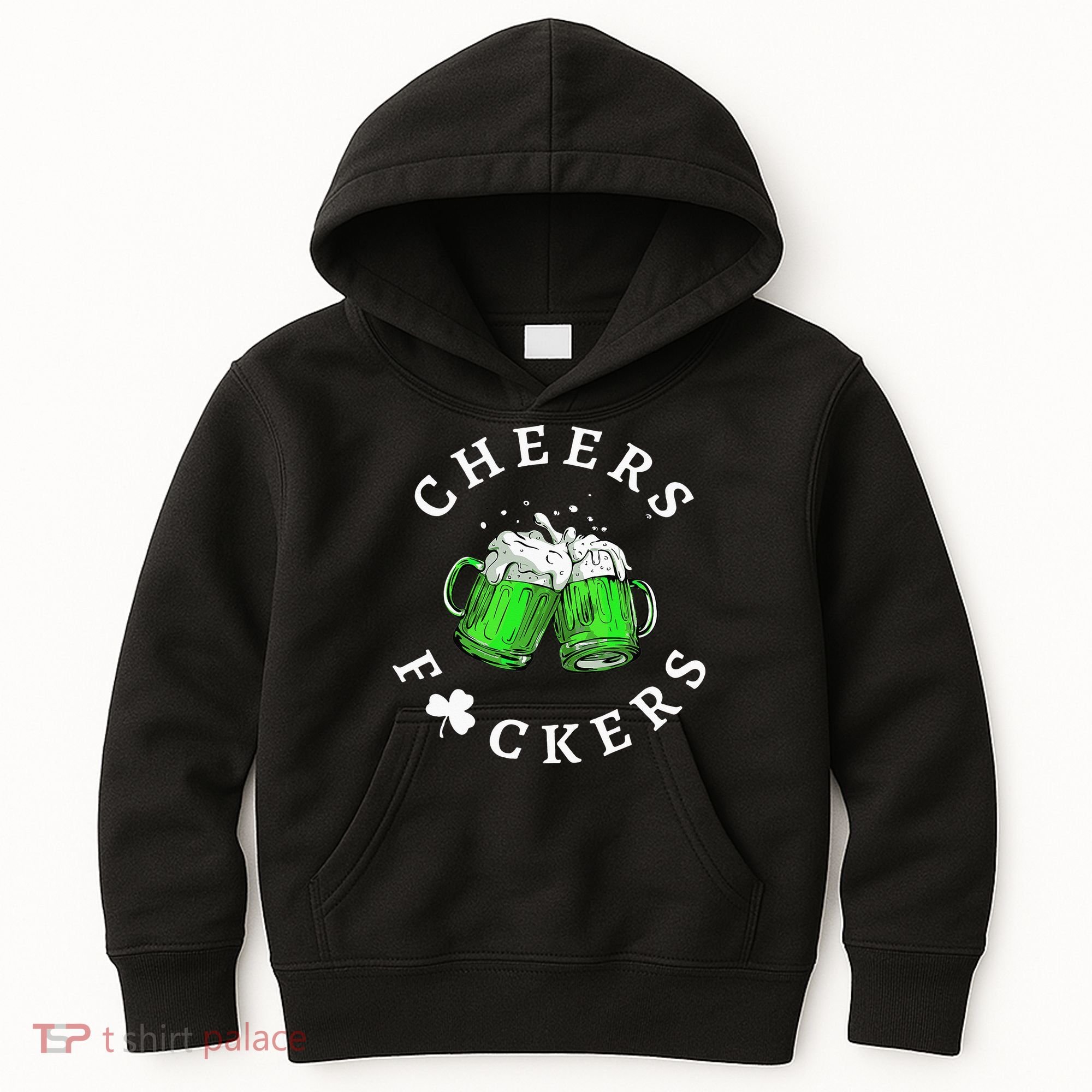 Cheers Fuckers St Patricks Day Beer Drinking Kids Hoodie
