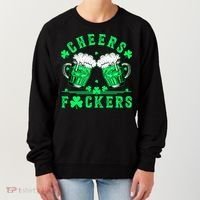 Cheers Fuckers St Patricks Day Beer Drinking Mugs Women's Sweatshirt thumb 0