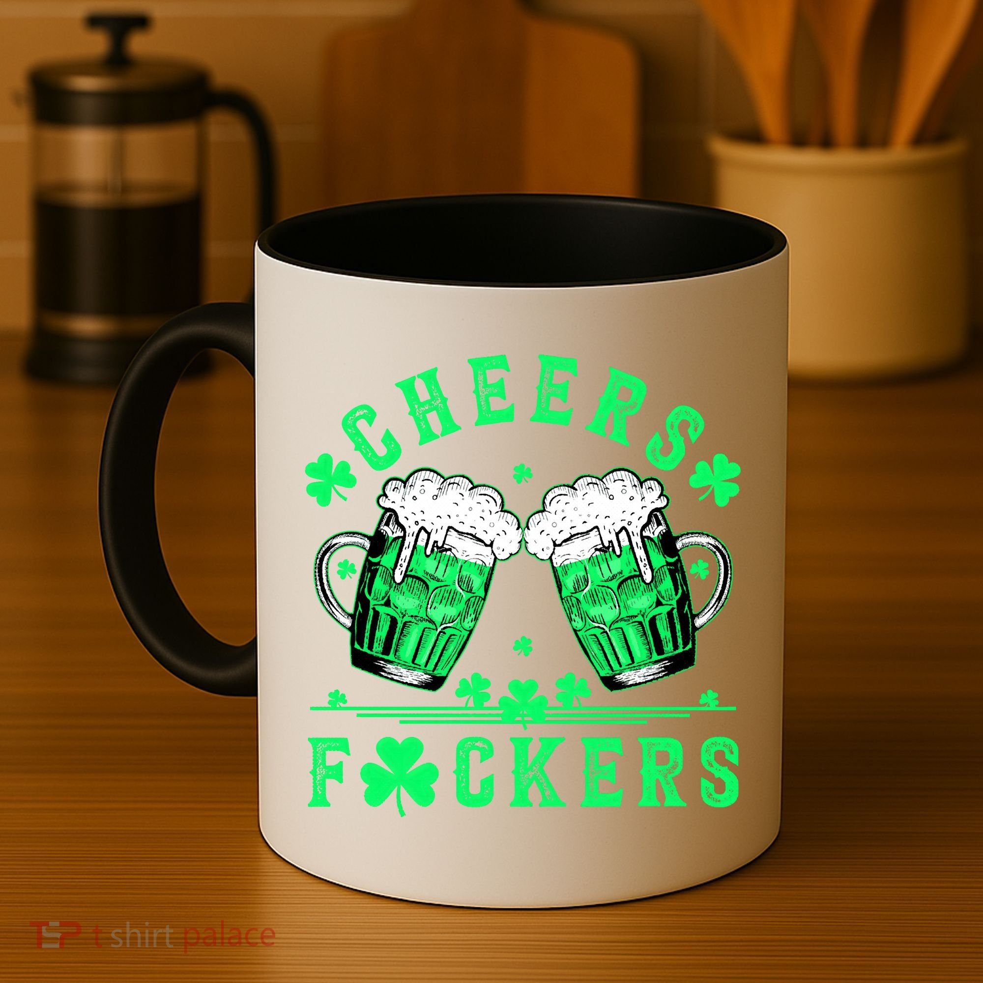 Cheers Fuckers St Patricks Day Beer Drinking Mugs Coffee Mug