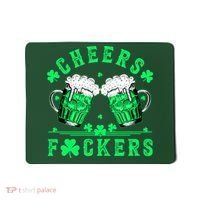 Cheers Fuckers St Patricks Day Beer Drinking Mugs Mousepad thumb 0