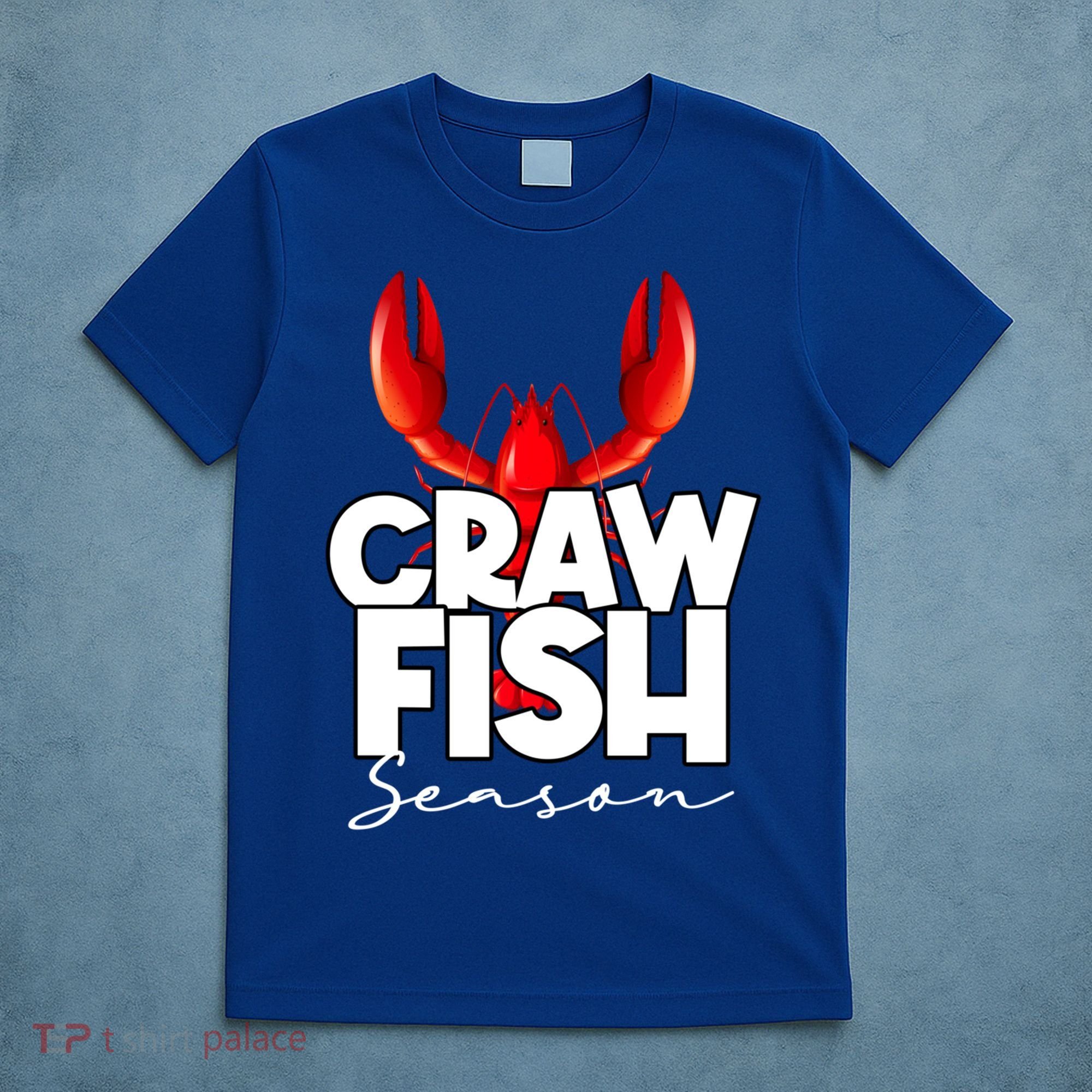 Craw Fish Season Mardi Gras Crawfish Boil Lobster Gift T-Shirt