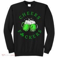 Cheers Fuckers St Patricks Day Beer Drinking Sweatshirt thumb 0